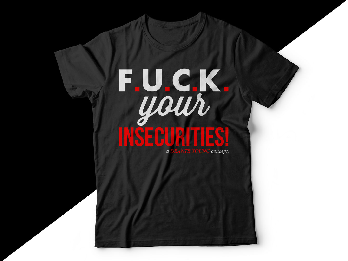 "F.U.C.K. Your Insecurities!" Book Cover T-Shirt